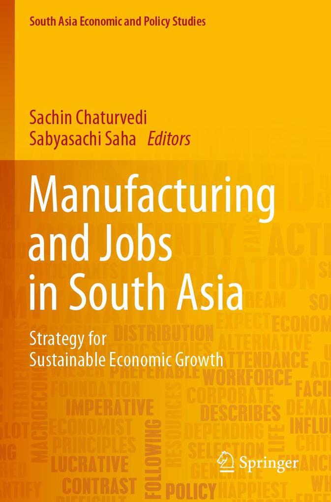 Manufacturing and Jobs in South Asia