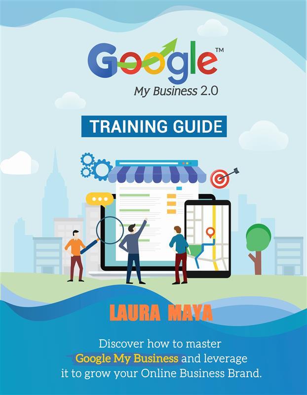 Google My Business 2.0 Training guide (1 #2)