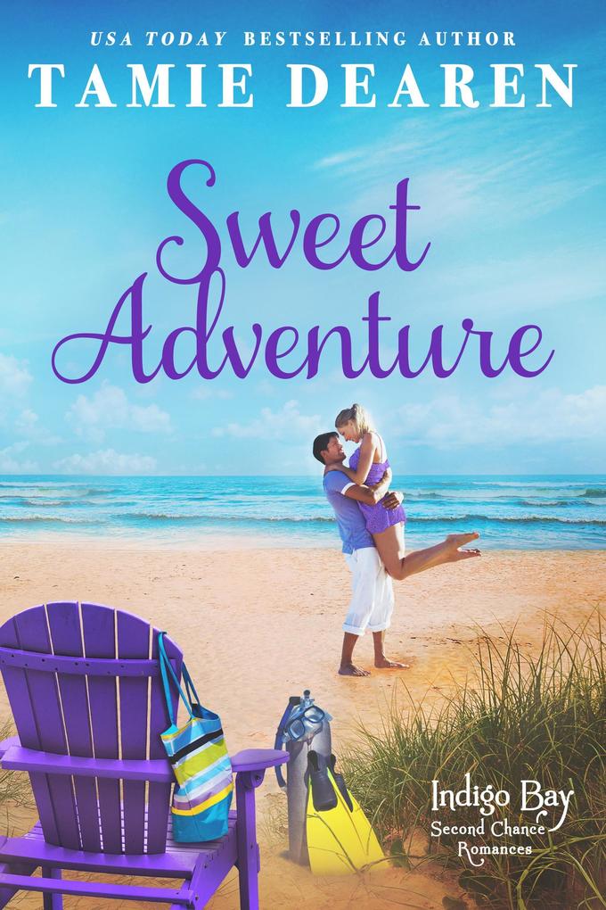 Sweet Adventure (Indigo Bay Second Chance Romances #6)