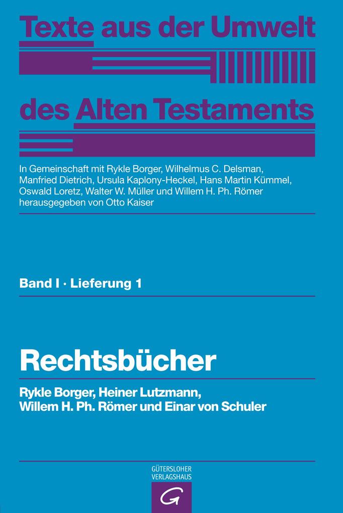 Rechtsbücher - Rykle Borger/ Heiner Lutzmann/ Willem H. Ph. Römer/ Einar von Schuler