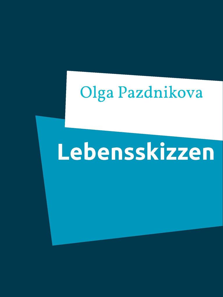 Lebensskizzen