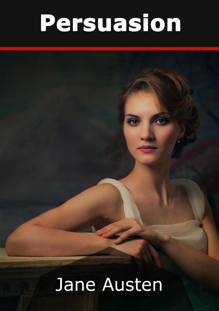 Persuasion - Jane Austen
