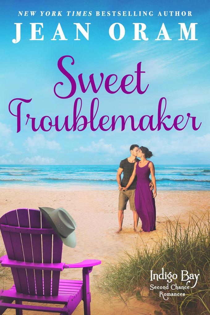 Sweet Troublemaker (Indigo Bay Second Chance Romances #1)
