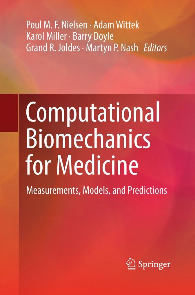 Computational Biomechanics for Medicine