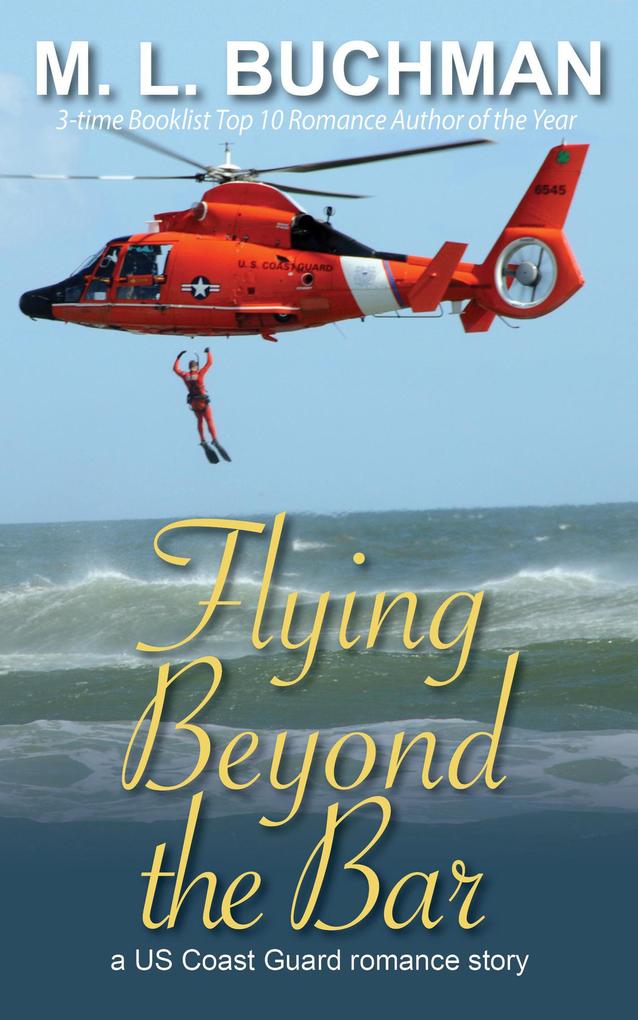 Flying Beyond the Bar (US Coast Guard #2)