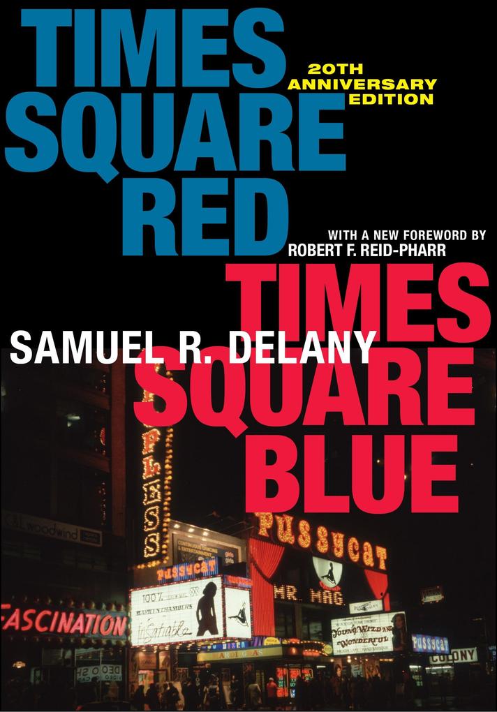 Times Square Red Times Square Blue 20th Anniversary Edition