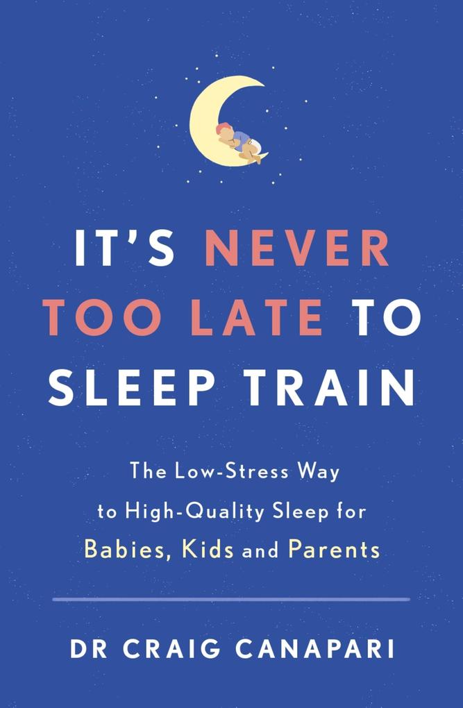 It‘s Never too Late to Sleep Train