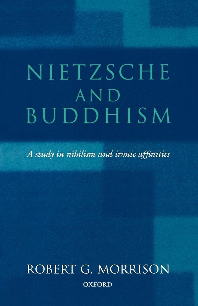 Nietzsche and Buddhism
