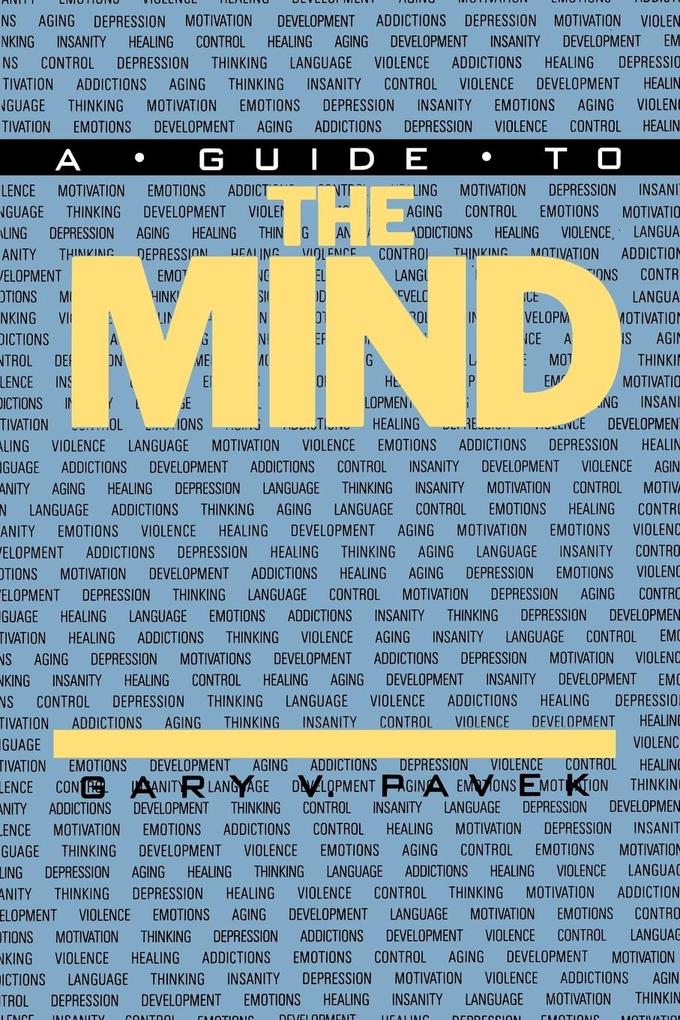 A Guide to the Mind