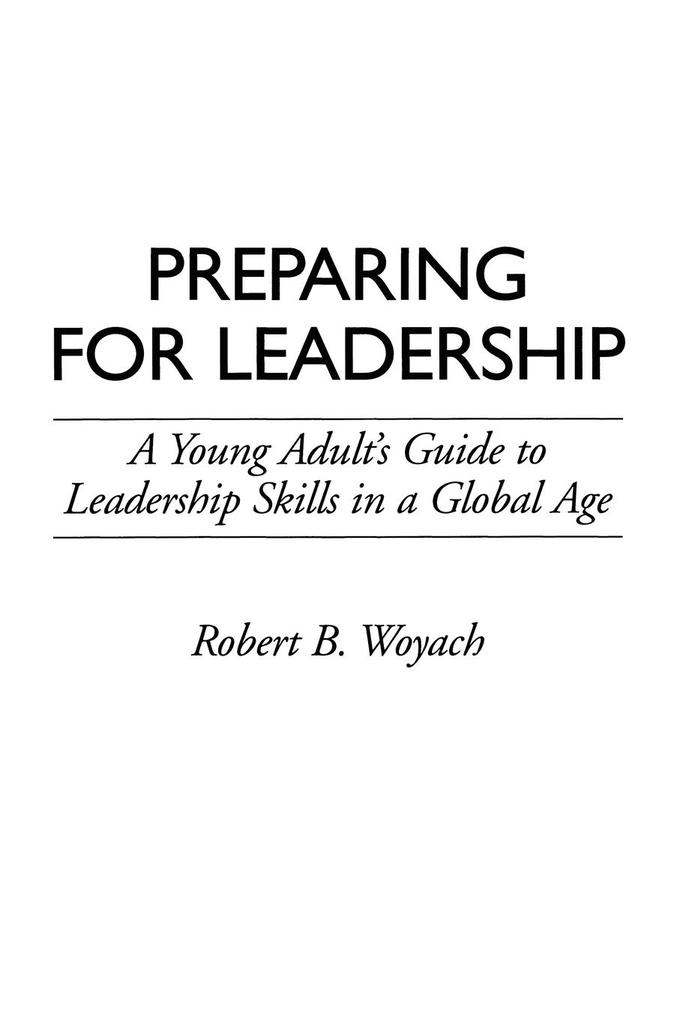 Preparing for Leadership