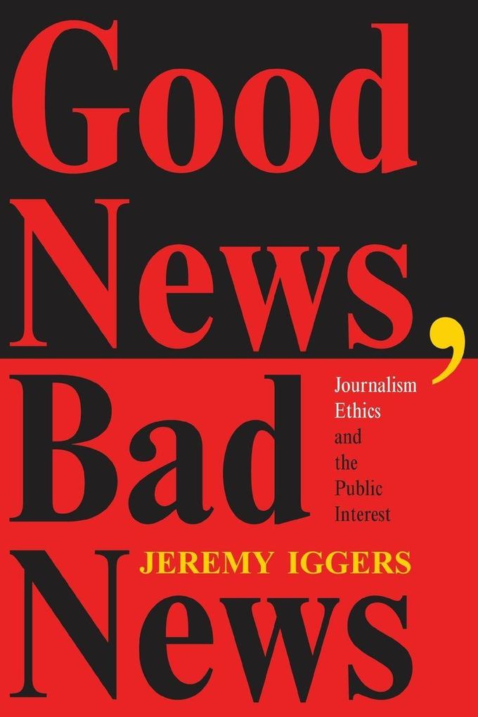 Good News Bad News