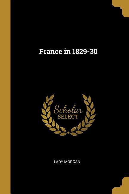 France in 1829-30