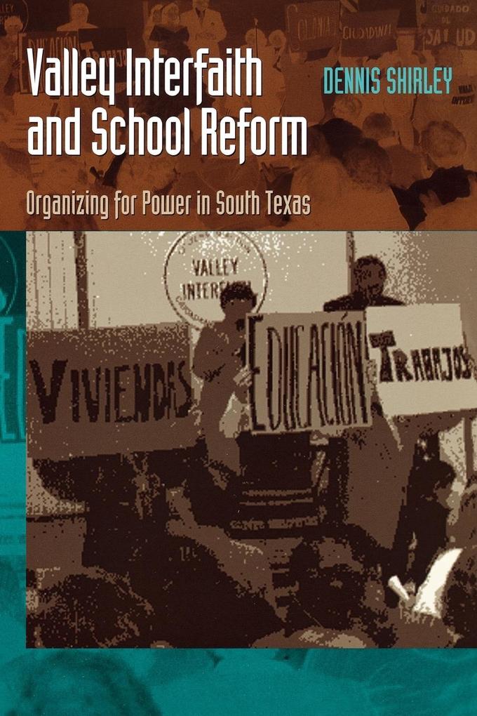 Valley Interfaith and School Reform