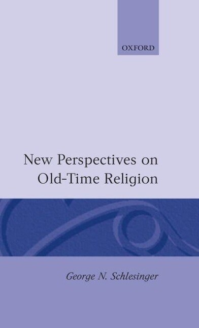 New Perspectives on Old-Time Religion