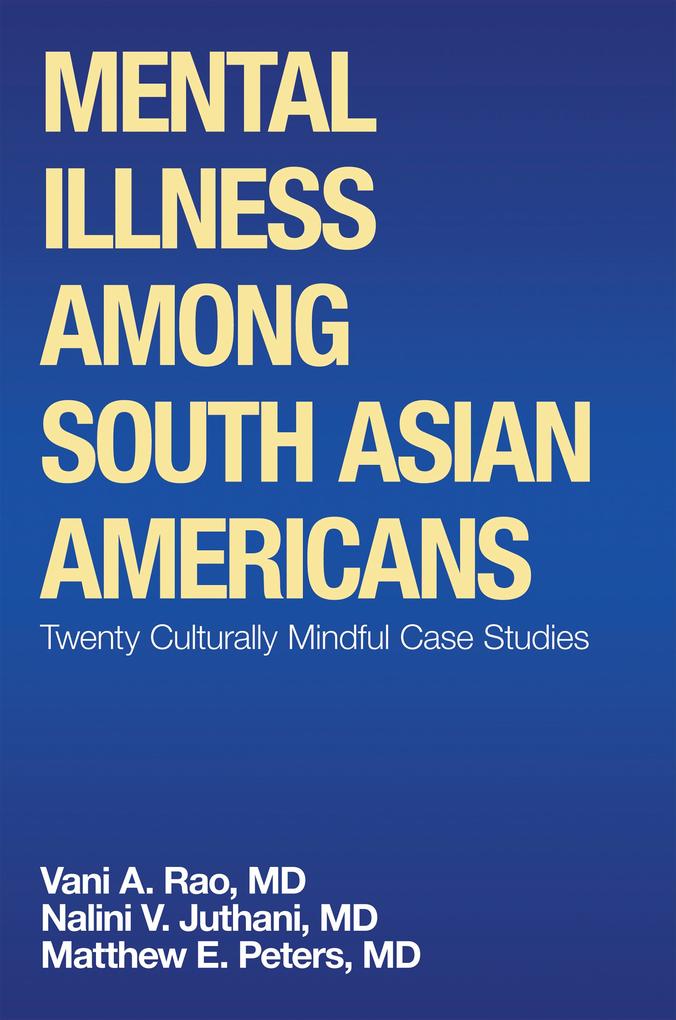 Mental Illness Among South Asian Americans
