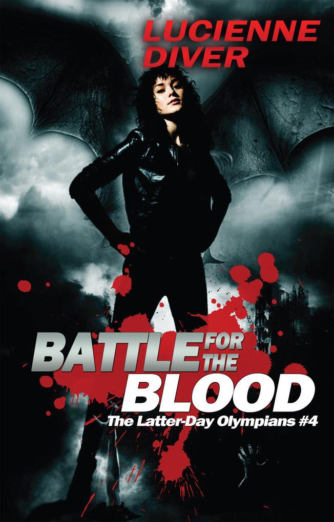 Battle for the Blood (Latter-day Olympians #4)