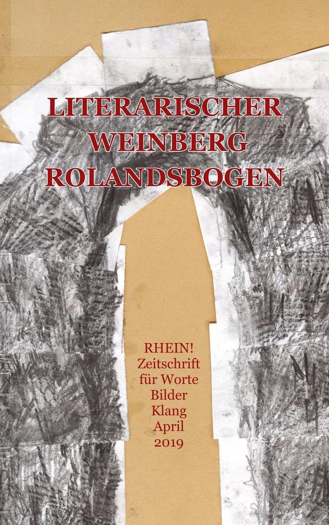 Image of Literarischer Weinberg Rolandsbogen
