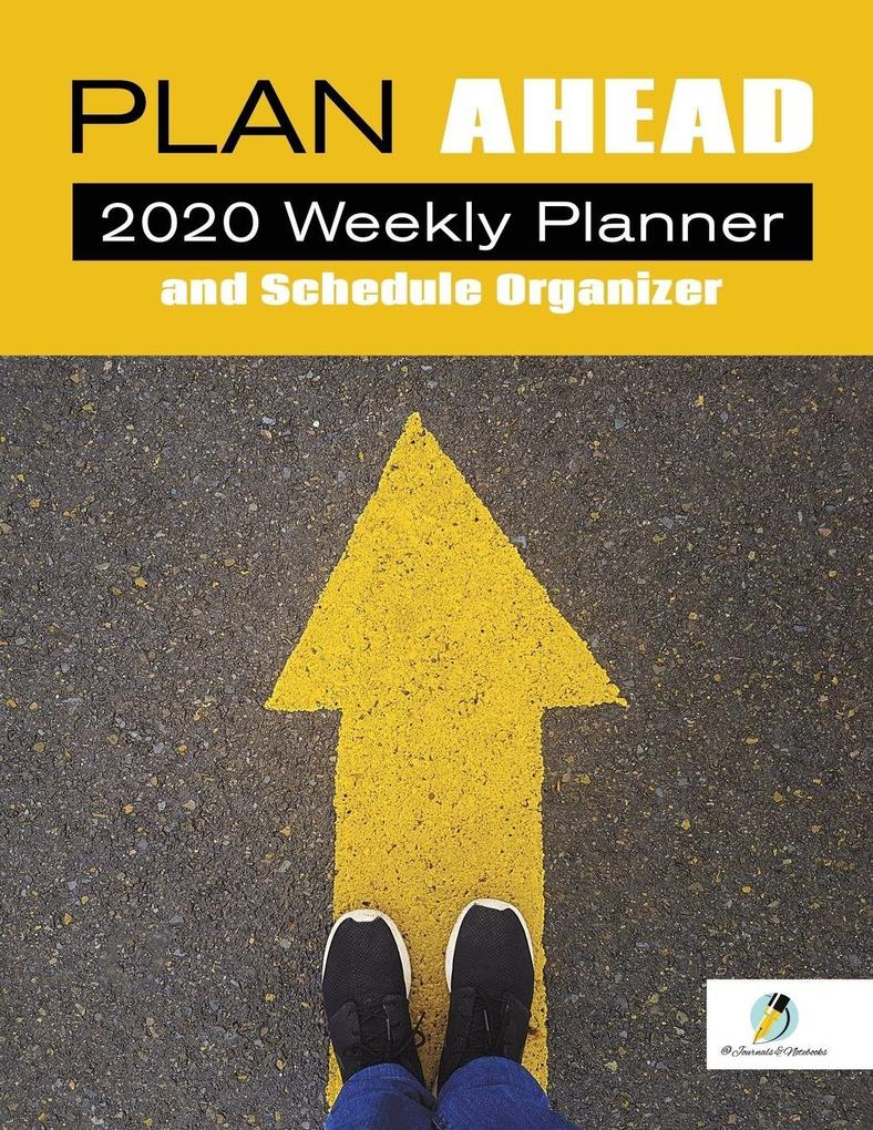 Plan Ahead