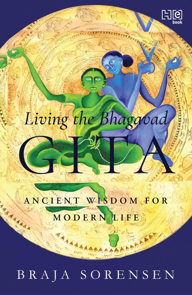 Living the Bhagavad Gita
