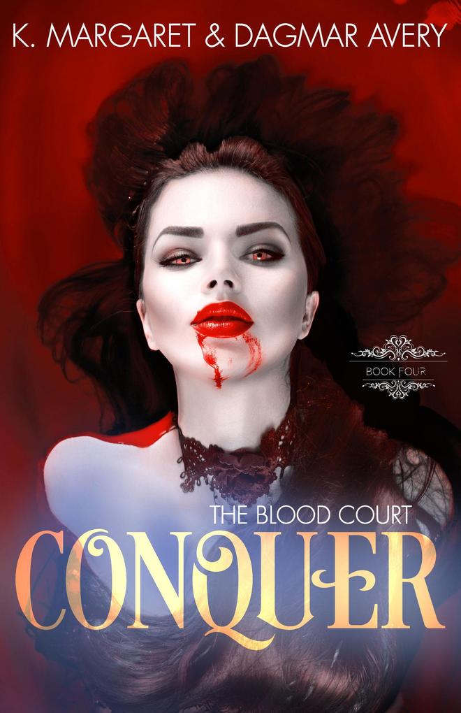 Conquer (The Blood Court #4)