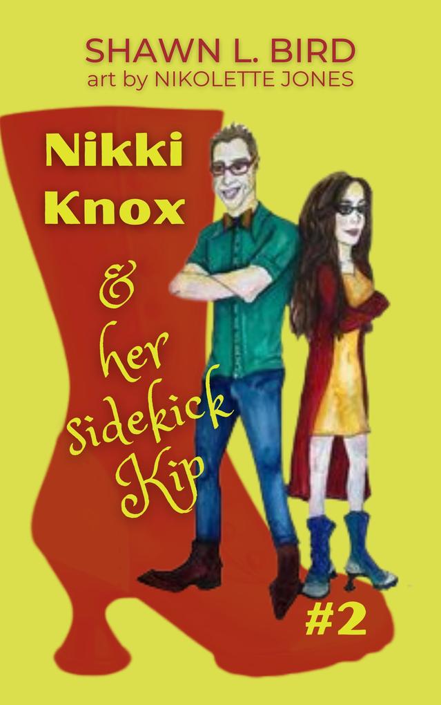 Nikki Knox & Her Sidekick Kip