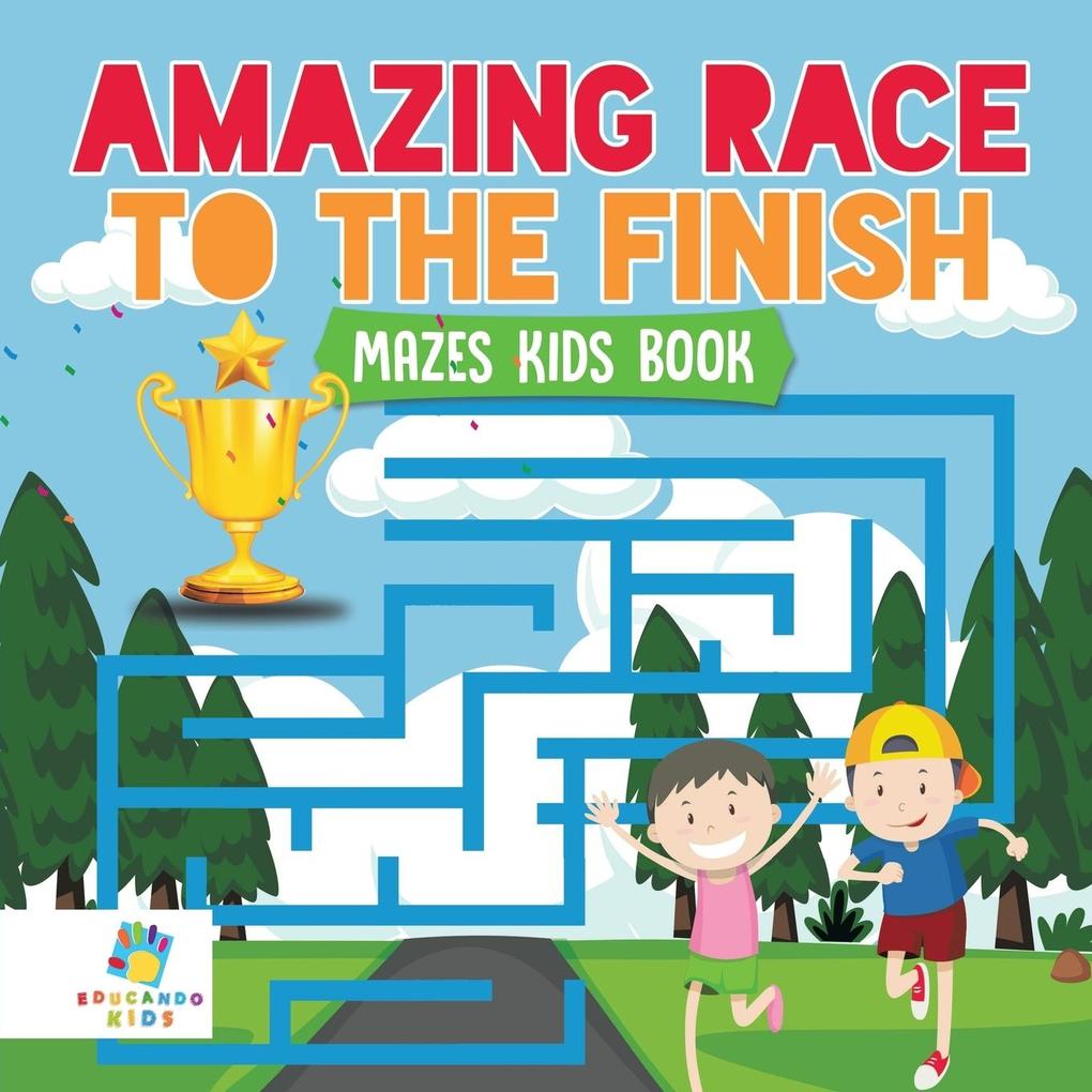 Image of Amazing Race to the Finish | Mazes Kids Book