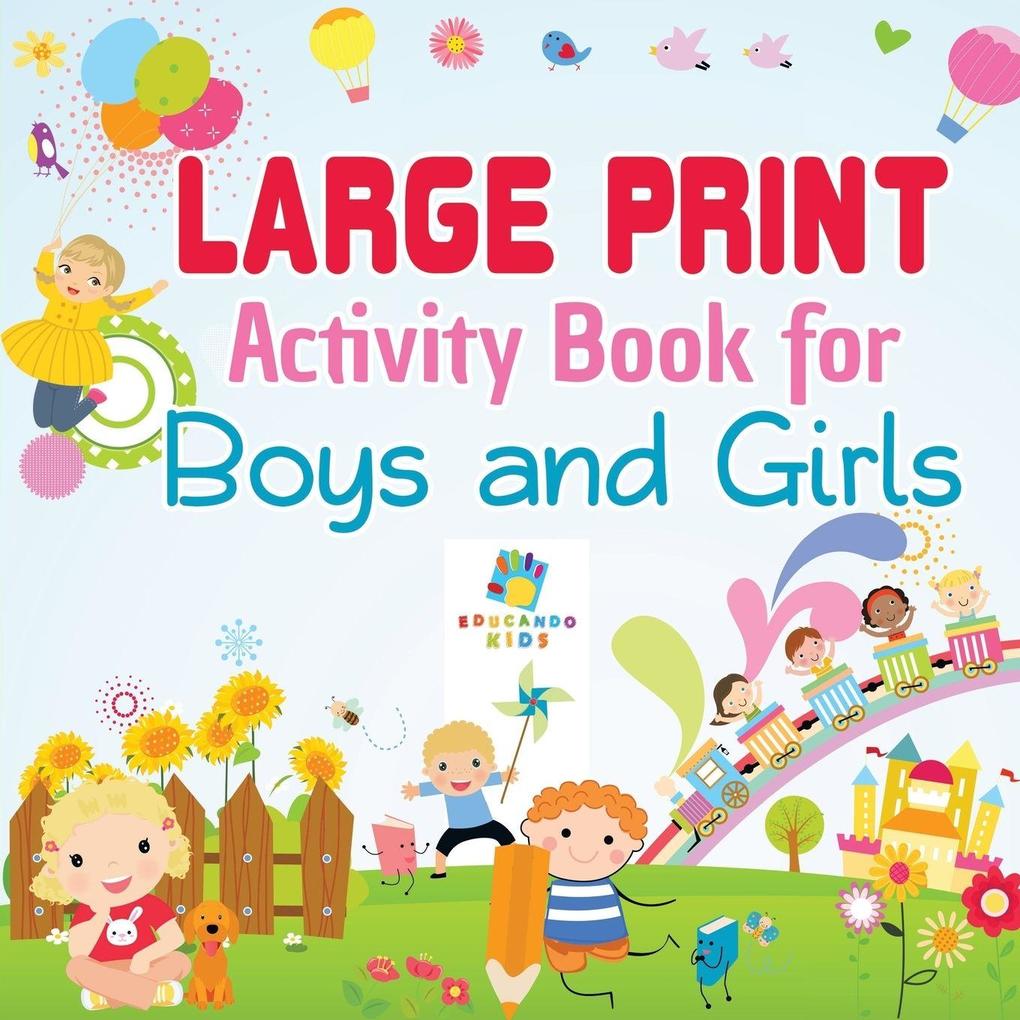 Large Print Activity Book for Boys and Girls
