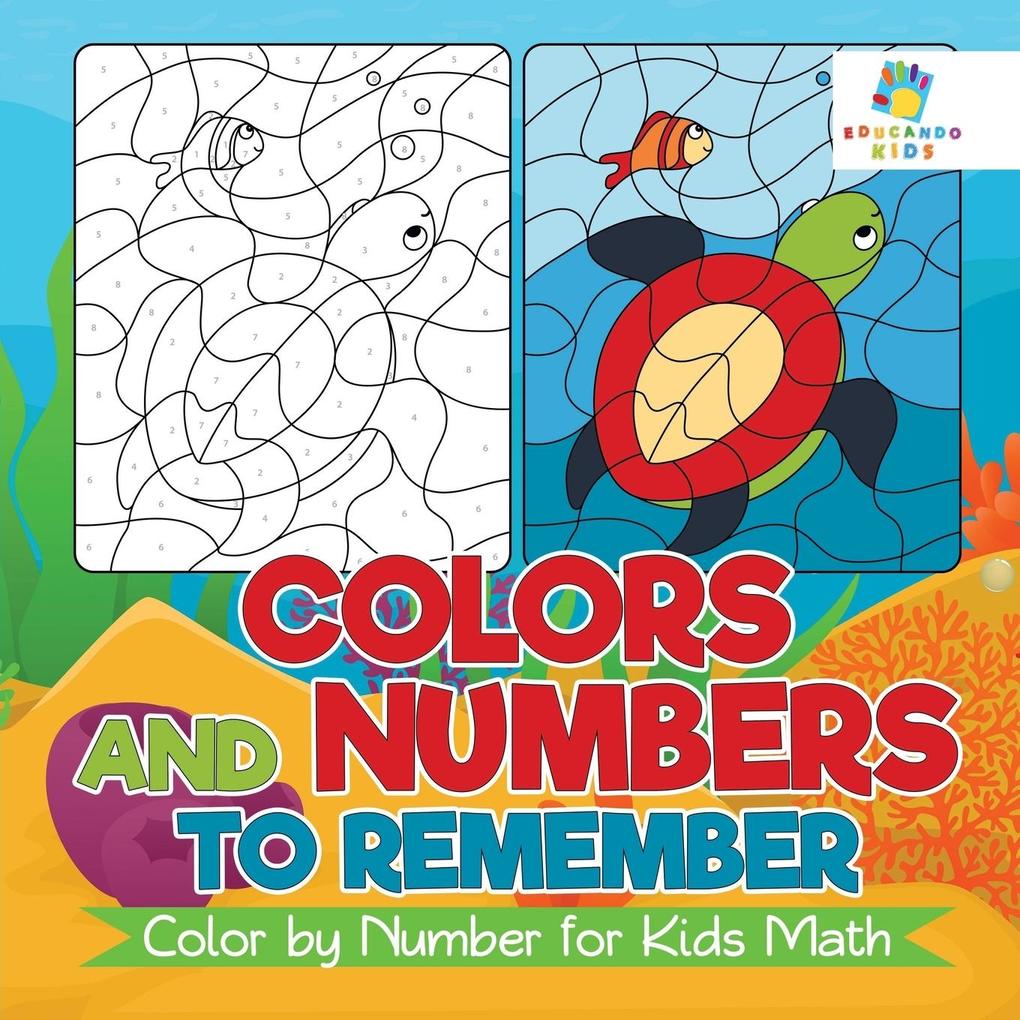 Image of Colors and Numbers to Remember | Color by Number for Kids Math