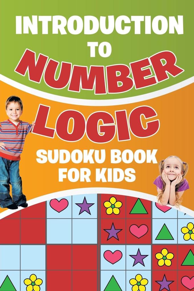 Introduction to Number Logic | Sudoku Book for Kids