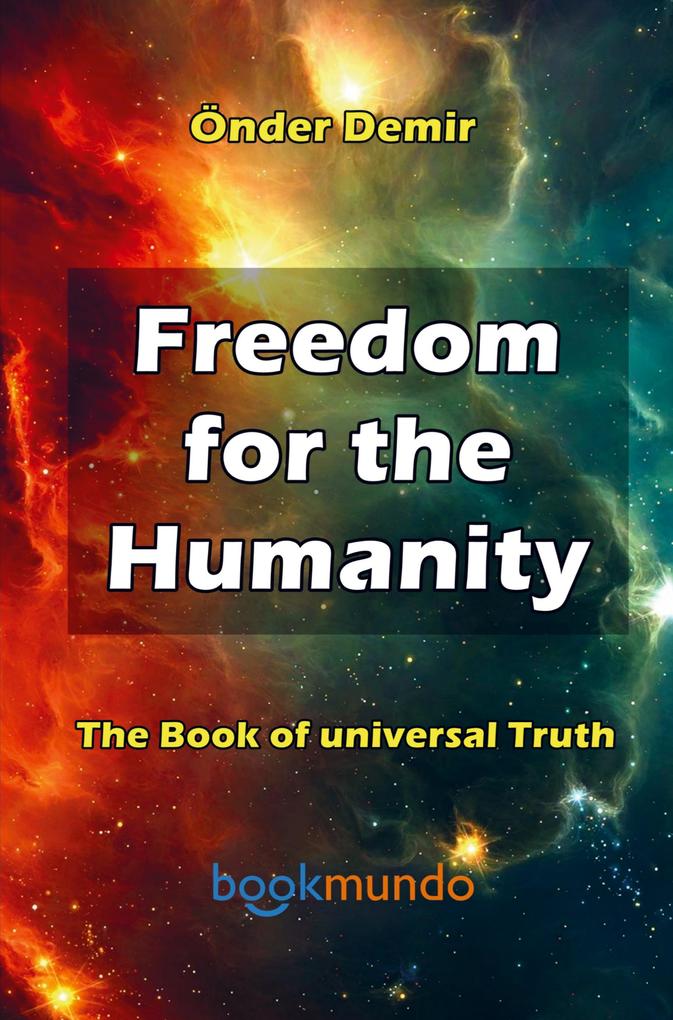 Freedom for the Humanity