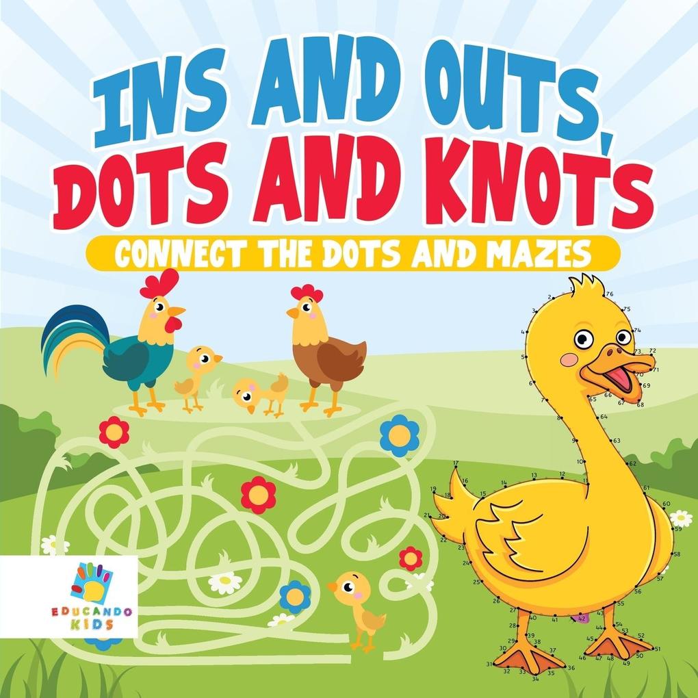 Ins and Outs Dots and Knots | Connect the Dots and Mazes