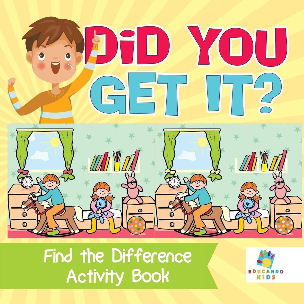 Did You Get It? | Find the Difference Activity Book
