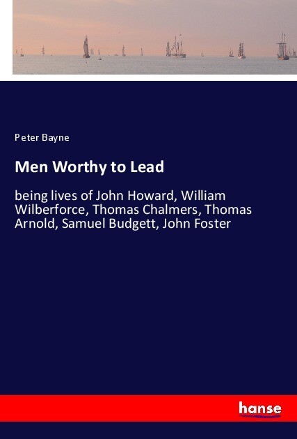 Men Worthy to Lead