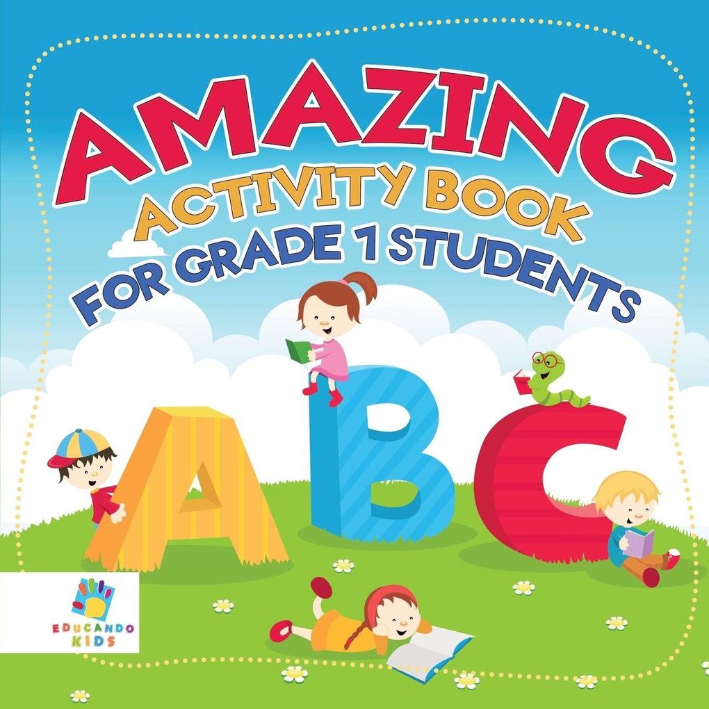 Amazing Activity Book for Grade 1 Students