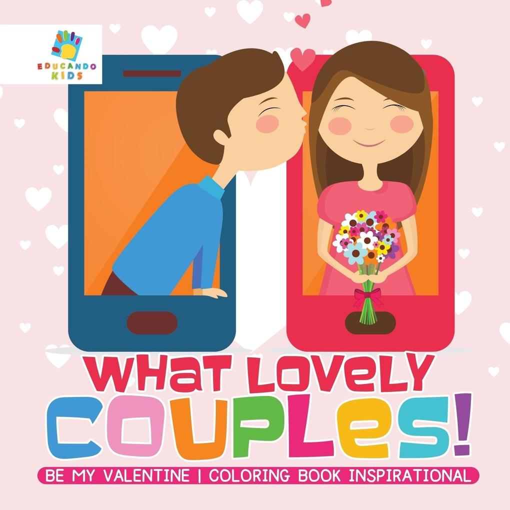 What Lovely Couples! | Be My Valentine | Coloring Book Inspirational