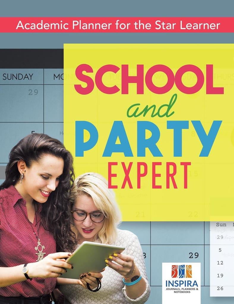 School and Party Expert | Academic Planner for the Star Learner