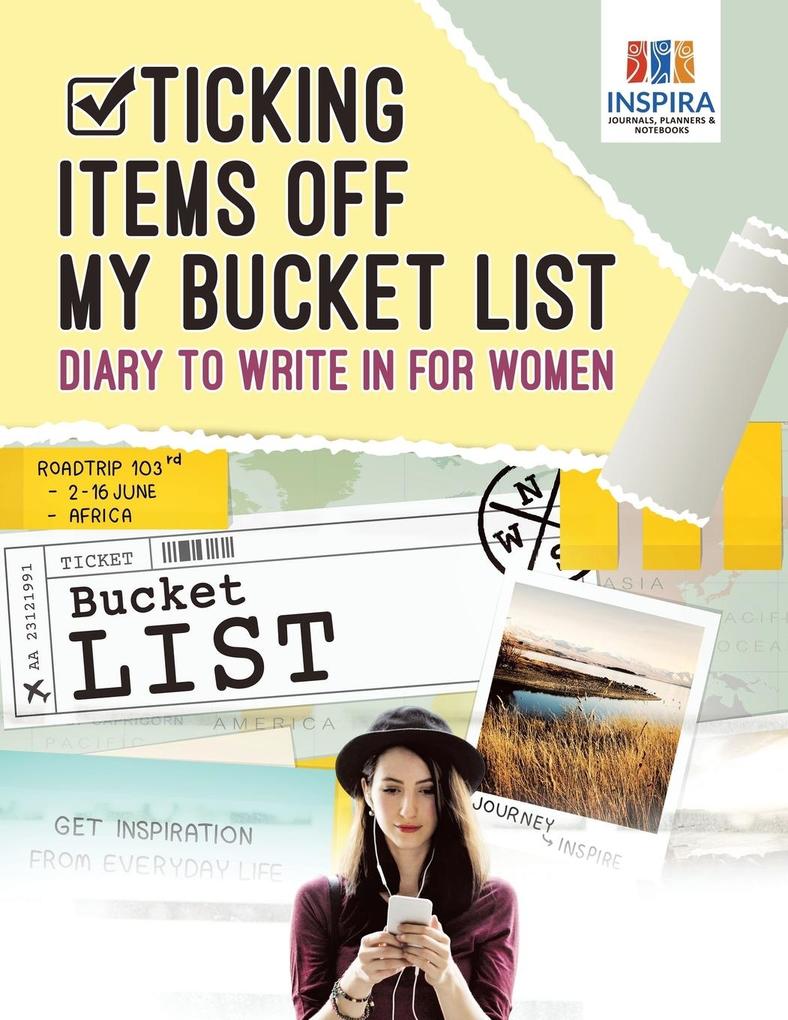 Ticking Items Off My Bucket List | Diary to Write In for Women