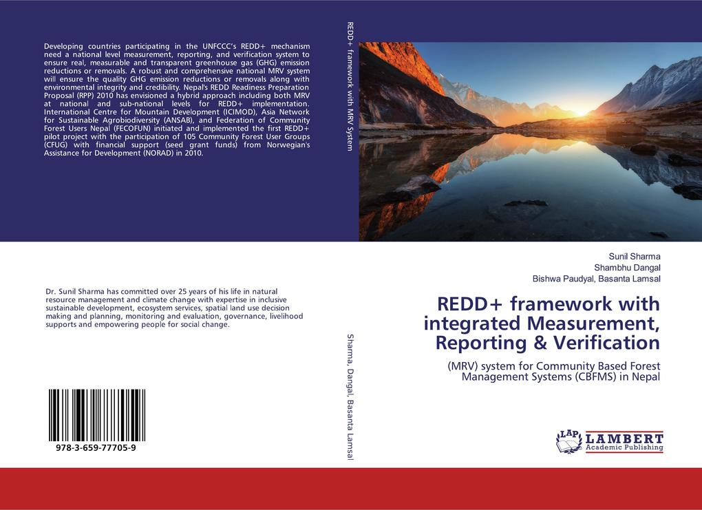 REDD+ framework with integrated Measurement Reporting & Verification