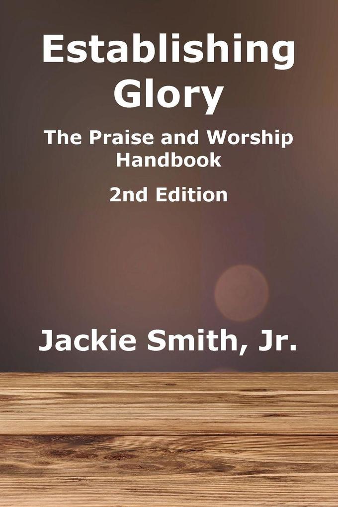 Establishing Glory