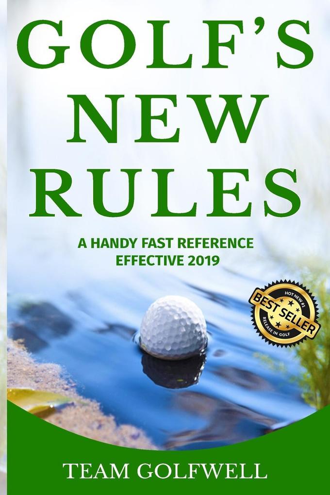 GOLF‘S NEW RULES