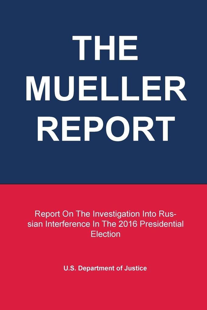 THE MUELLER REPORT