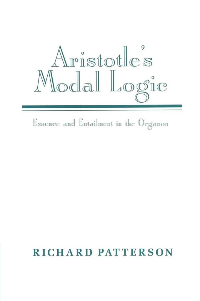 Aristotle‘s Modal Logic