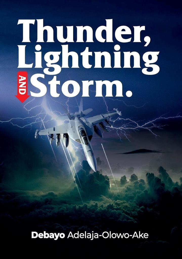 Thunder Lightning & Storm