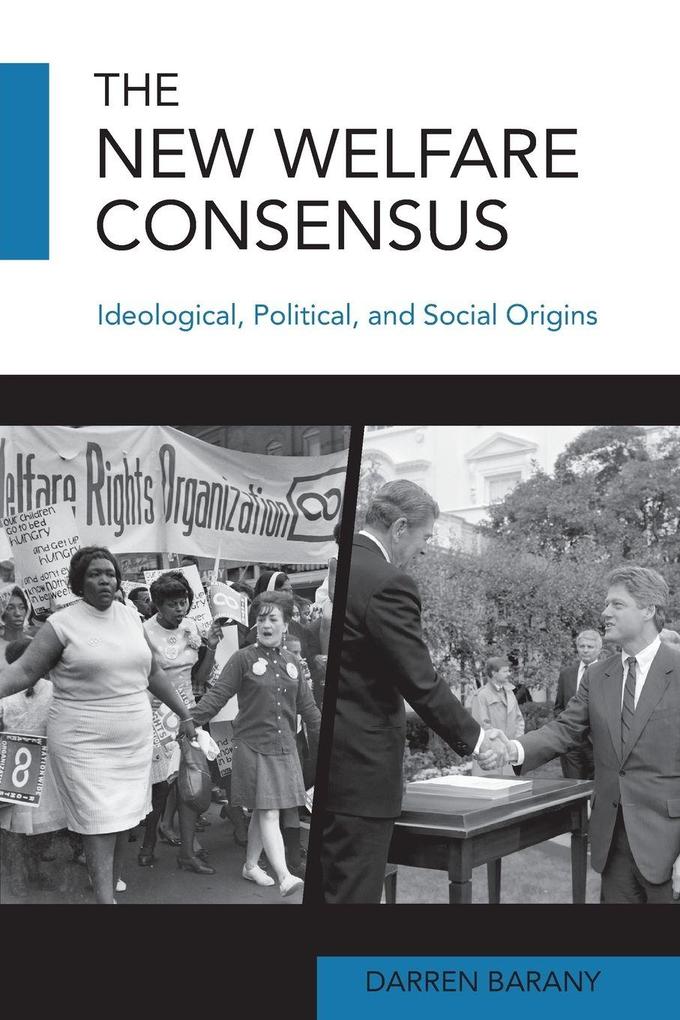 The New Welfare Consensus