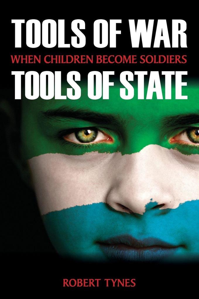 Tools of War Tools of State