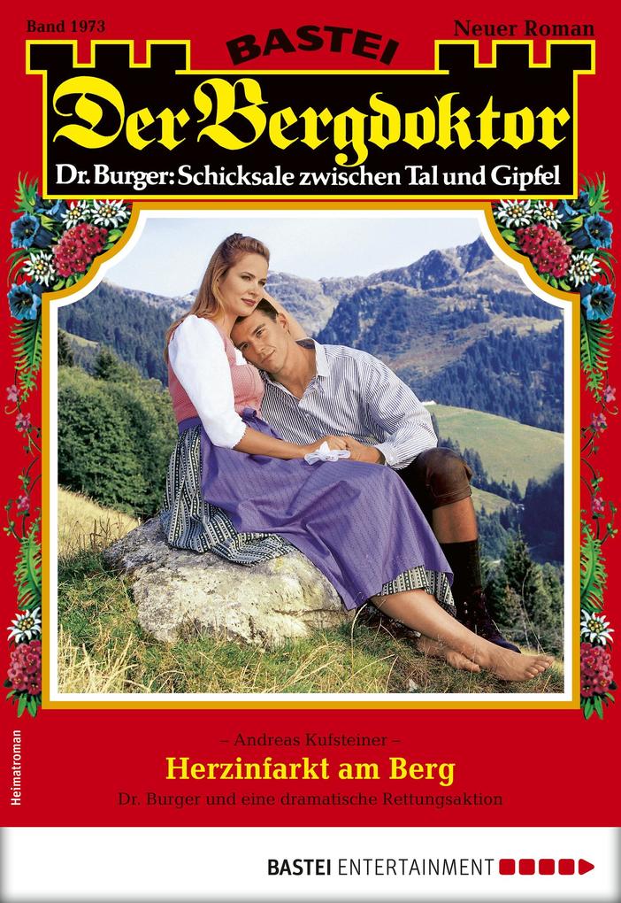 Der Bergdoktor 1973 - Heimatroman