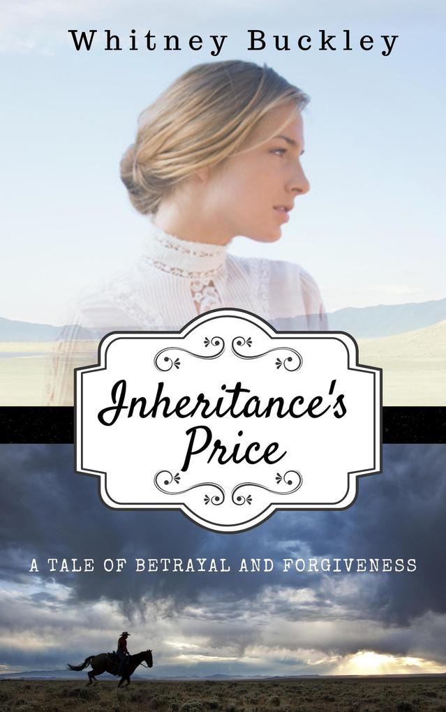 Inheritance‘s Price (Lace and Leather)