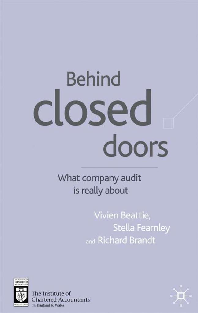 Behind Closed Doors: What Company Audit Is Really about