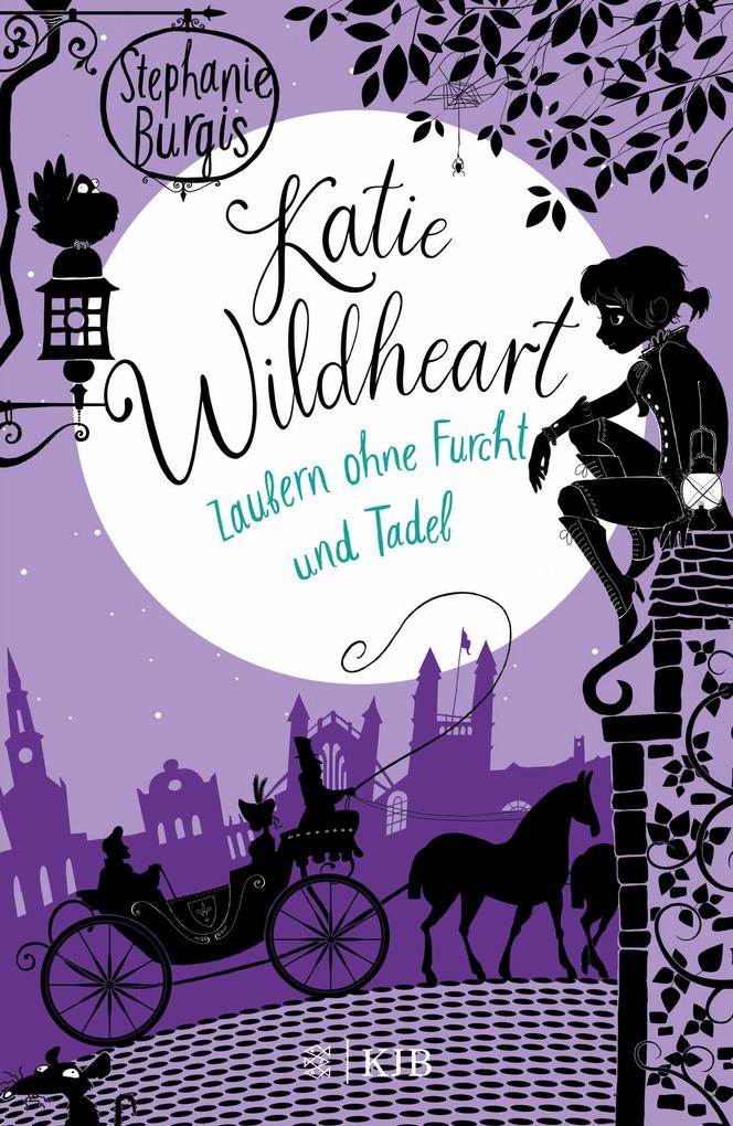 Image of Katie Wildheart - Zaubern ohne Furcht und Tadel