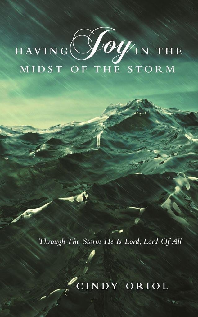 Having Joy in the Midst of the Storm